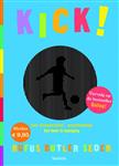 Kick!