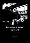Een collectie dieren 'op' Steyl