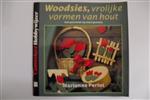 Woodsies - vrolijke vormen van hout
