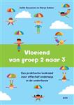Vloeiend van groep 2 naar 3