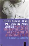 Hoog sensitieve personen in de liefde