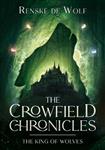 The Crowfield Chronicles 1