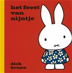 Het feest van Nijntje / Dick Bruna kinderboeken / 34