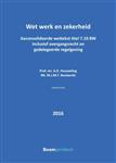 Wet werk en zekerheid (WWZ) / 2016 / Boom Juridische wettenbundels