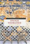 Spanje voorgoed - Portretten van blijvers