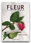 Fleur, een leven in de knop geknakt