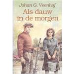 ALS DAUW IN DE MORGEN