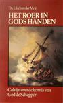 Het roer in gods handen