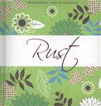 Rust / Woorden van wijsheid