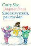 Sneeuwman, pak me dan