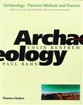 Archaeology: Theories, Methods, and P