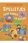 101 Superleuke Spelletjes voor Binnen en Buiten