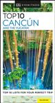 DK Eyewitness Top 10 Cancn and the Yucatn Pocket Travel Guide