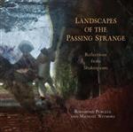 Landscapes of the Passing Strange