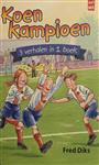Koen Kampioen - 3 verhalen in 1 boek - AVI M5