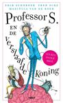 Professor S. en de verslaafde koning / Professor S. / 1