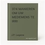 374 MANIEREN OM UW MEDEMENS TE IRRI