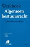 Werkboek Algemeen bestuursrecht