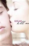 Kiss Me Kill Me