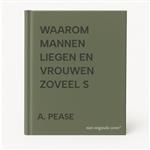 WAAROM MANNEN LIEGEN EN VROUWEN ZOVEEL S