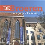 De Broeren en zijn geschiedenis