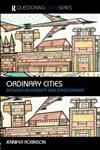 Ordinary Cities Between Modernity