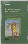 De glazenwassers van het bestuur / Groninger historische reeks / 22