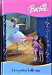 Barbie boeken - AVI E4 - Barbie een prima ballerina