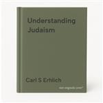 Understanding Judaism