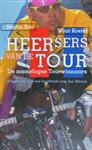 HEERSERS VAN DE TOUR (HERZIENE DRUK)