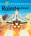 Mijn eerste boek over ruimteschepen / Mijn eerste boek over...