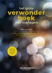 Het grote verwonderboek voor managers