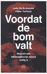 Voordat de bom valt