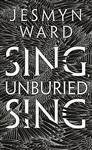 Sing, Unburied, Sing