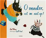O monster, eet me niet op!