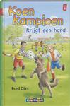 Koen Kampioen krijgt een hond / Klavertje drie-serie
