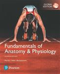 Fundamentals of Anatomy & Physiology, Global Edition