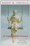 Ontwikkelen of ingewikkeld blijven