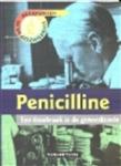 Penicilline / Keerpunten in de Geschiedenis