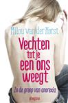 Vechten tot je een ons weegt / Femke-trilogie / 1-2
