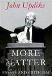 More Matter: Essays And Criticism