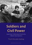 Soldiers and Civil Power