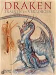 Draken trainen en verzorgen