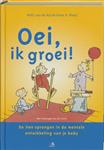 Oei, ik groei! / Oei, ik groei!