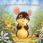 Kleine Muis Ontdekt De Wereld