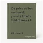 De prins op het verkeerde paard / Libelle Bibliotheek / 1