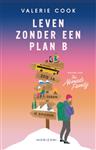 Leven zonder een plan B