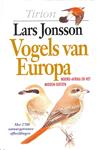 Vogels van Europa, Noord-Afrika en het Midden-Oosten / Tirion natuur