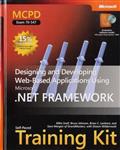 MCPD Self-Paced Training Kit (Exam 70-547): Designing and Developing Web-Based Applications Using th