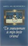 Sneeuwman is mijn beste vriend, De